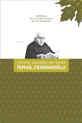 Tefsire Adanmış Bir Ömür İsmail Cerrahoğlu