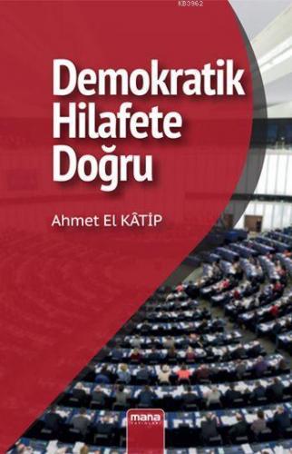 Demokratik Hilafet e Doğru