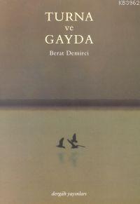Turna ve Gayda
