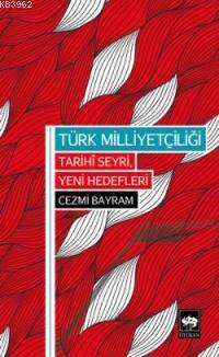 Ötüken Kitap Türk Milliyetçiliği Cezmi Bayram