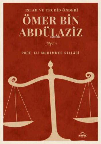 Islah ve Tecdid Önderi Ömer Bin Abdülaziz