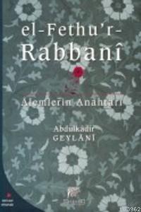 El Fethu r Rabbani Alemlerin Anahtarı