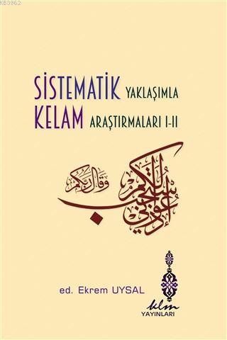 Sistematik Yaklaşımla Kelam Araştırmaları 1 2