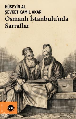 Osmanlı İstanbulu nda Sarraflar