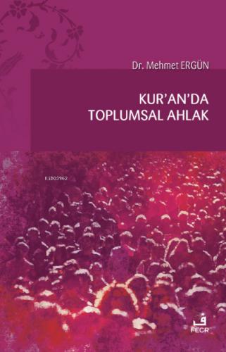 Kur an da Toplumsal Ahlak