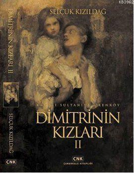 Dimitri nin Kızlar 1 Kala i Sultaniye