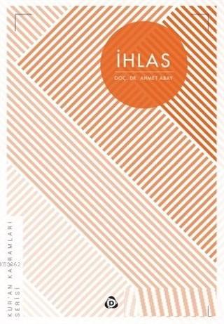 İhlas Kur an Kavramları Serisi