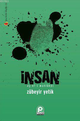 İnsan Eşref i Mahlukat