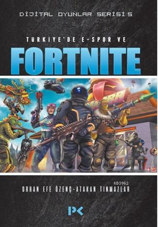 Türkiye de E Spor ve Fortnite Dijital Oyunlar Serisi 5