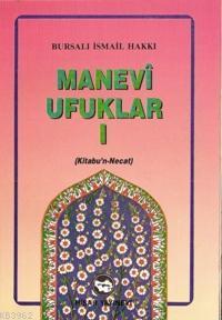 Manevi Ufuklar 1 kitabül Necat