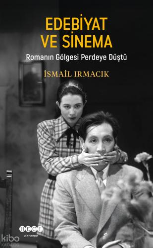 Edebiyat ve Sinema