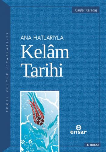 Ana Hatlarıyla Kelam Tarihi