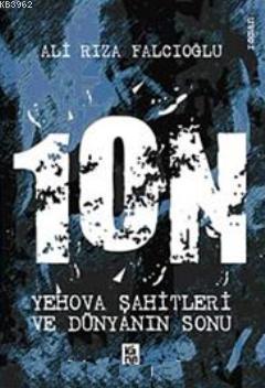 1ON Yehova Şahitleri ve Dünyanın Sonu