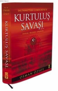 Saltanattan Cumhuriyete Kurtuluş Savaşı 1918 1923