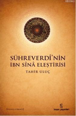 Sühreverdi nin İbn Sina Eleştirisi