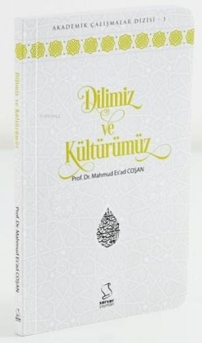Dilimiz ve Kültürümüz