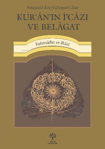 Kur ân ın İ câzı ve Belâgat