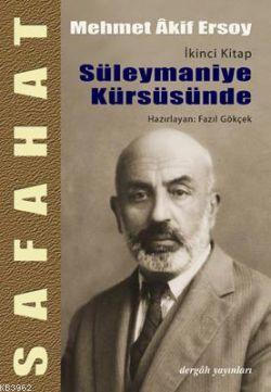 Safahat İkinic Kitap Süleymaniye Kürsüsünde