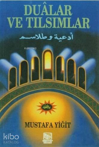 Dualar ve Tılsımlar 2 Hamur