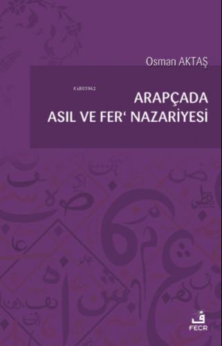 Arapçada Asıl ve Fer Nazariyesi