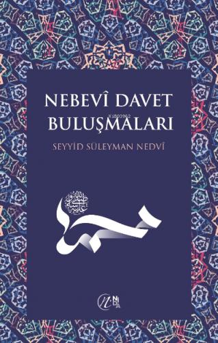 Nebevi Davet Buluşmaları