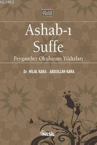 Ashab ı Suffe Peygamber Okulunun Yıldızları