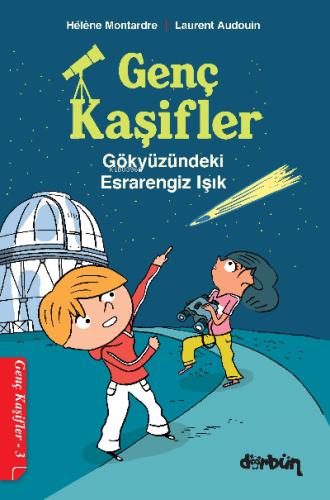 Genç Kaşifler 1