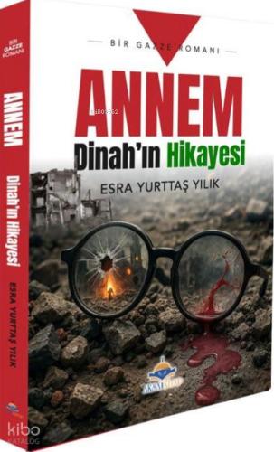 Annem Dinah ın Hikâyesi