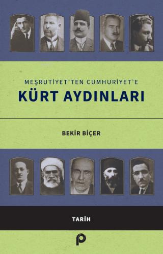 Meşrutiyet ten Cumhuriyet e Kürt Aydınları