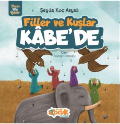 Filler Ve Kuşlar Kâbe de