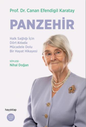 Panzehir Halk Sağlığı İçin Dört Kıtada Mücadele Dolu Bir Hayat Hikayesi