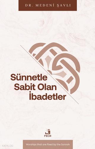 Su nnetle Sabit Olan İbadetler