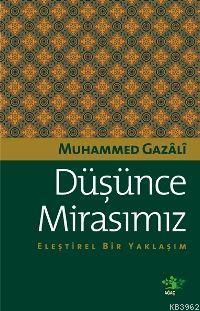 Düşünce Mirasımız Eleştirel Bir Yaklaşım