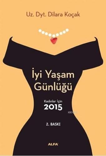 İyi Yaşam Günlüğü 2016 Erkekler İçin Ajanda