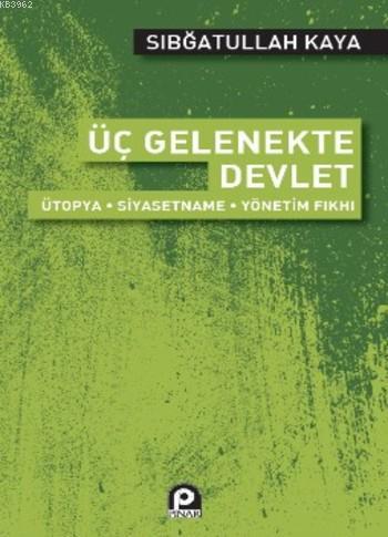 Üç Gelenekte Devlet