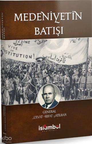 Medeniyetin Batışı