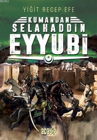 Selahaddin Eyyubi Kumandan 9