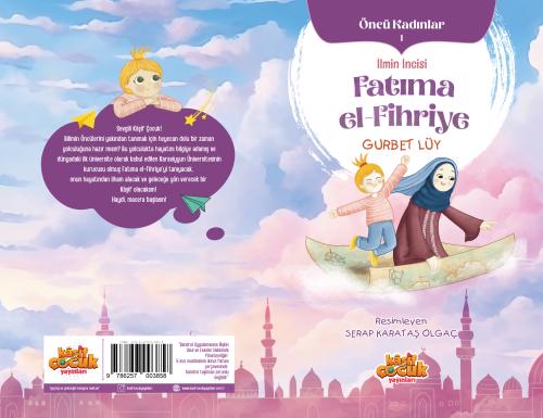 İlmin İncisi Fatıma el Fihriye Öncü Kadınlar 1