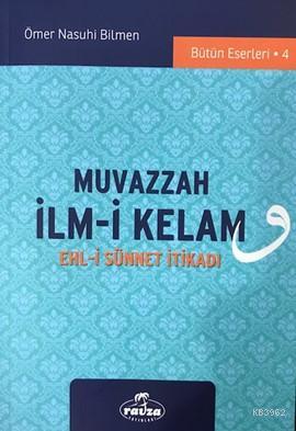 Muvazzah İlm i Kelam Ehl i Sünnet İtikadı