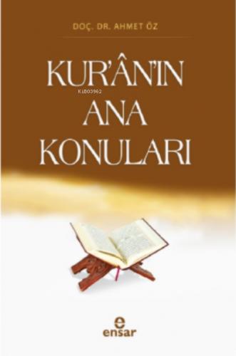 Kur ân ın Ana Konuları