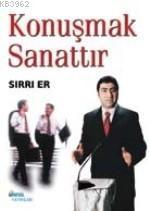 Etkili ve Güzel Konuşma Sanatı
