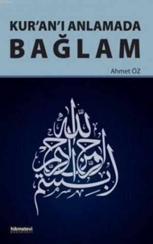 Kur an ı Anlamada Bağlam