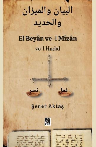 El Beyan ve l Mizan ve l Hadid