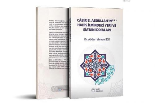 Cabir B Abdullah ın r a Hadis İlmindeki Yeri ve Şia nın İddiaları