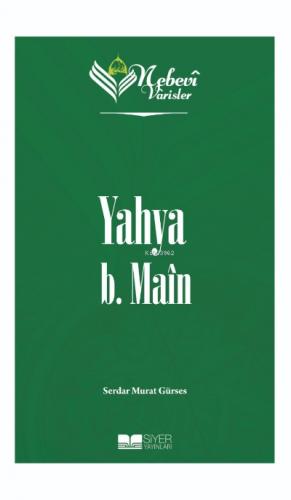 Yahya B Main Nebevi Varisler 28