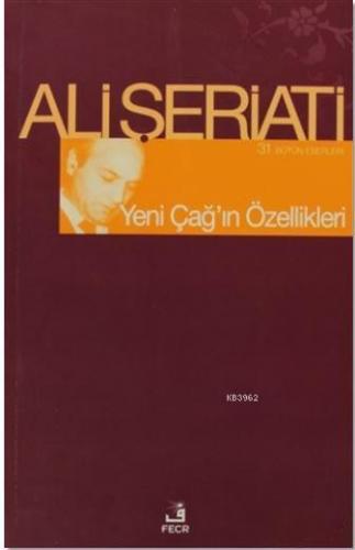 Yeni Çağ ın Özellikleri
