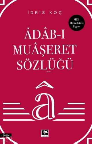 Adab ı Muaşeret Sözlüğü