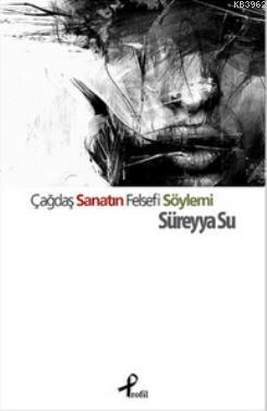 Çağdaş Sanatın Felsefi Söylemi