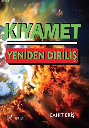 Kıyamet Yeniden Diriliş