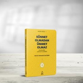 Sünnet Olmadan Ümmet Olmaz